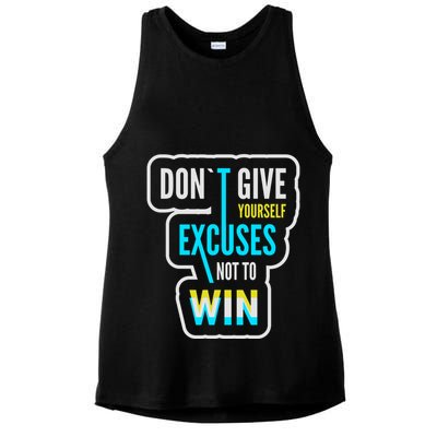 Don't Give Yourself Excuses Not To Win Ladies PosiCharge Tri-Blend Wicking Tank