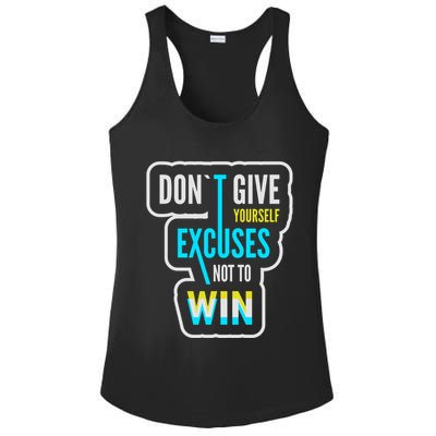 Don't Give Yourself Excuses Not To Win Ladies PosiCharge Competitor Racerback Tank