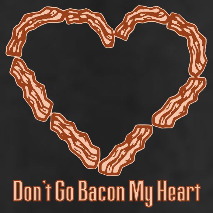 Don't Go Bacon My Heart Garment-Dyed Fleece Hoodie