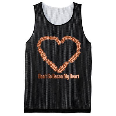 Don't Go Bacon My Heart Mesh Reversible Basketball Jersey Tank