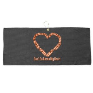 Don't Go Bacon My Heart Large Microfiber Waffle Golf Towel