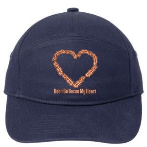 Don't Go Bacon My Heart 7-Panel Snapback Hat