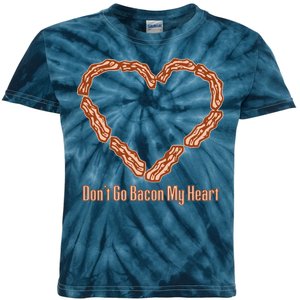 Don't Go Bacon My Heart Kids Tie-Dye T-Shirt