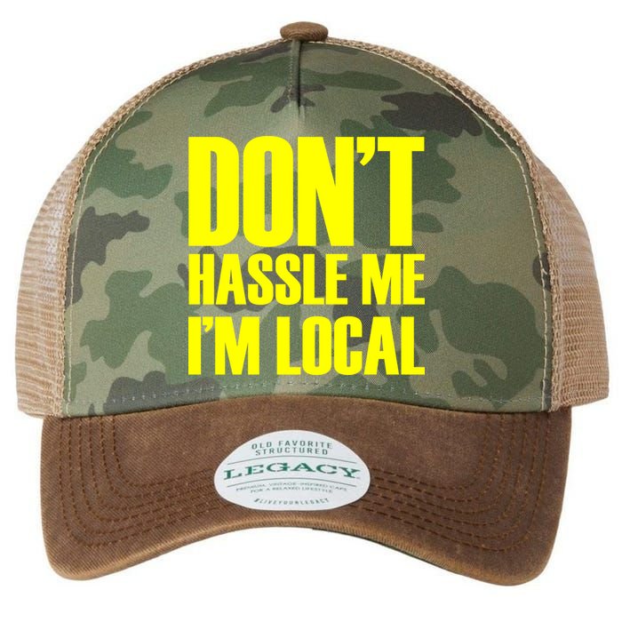 Don't Hassle Me I'm Local Funny Spring Break Beach Surfing Legacy Tie Dye Trucker Hat