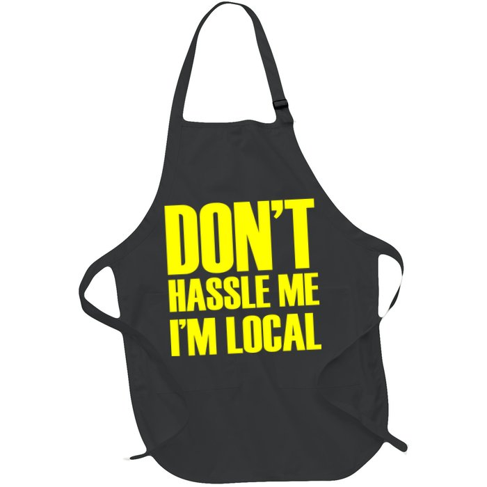 Don't Hassle Me I'm Local Funny Spring Break Beach Surfing Apron