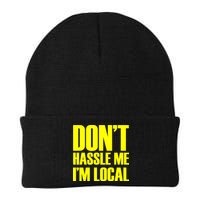 Don't Hassle Me I'm Local Funny Spring Break Beach Surfing Beanie