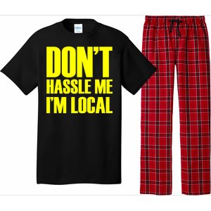 Don't Hassle Me I'm Local Funny Spring Break Beach Surfing Pajama Set