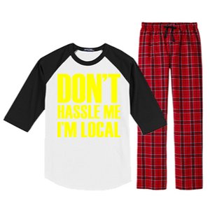 Don't Hassle Me I'm Local Funny Spring Break Beach Surfing Raglan Sleeve Pajama Set