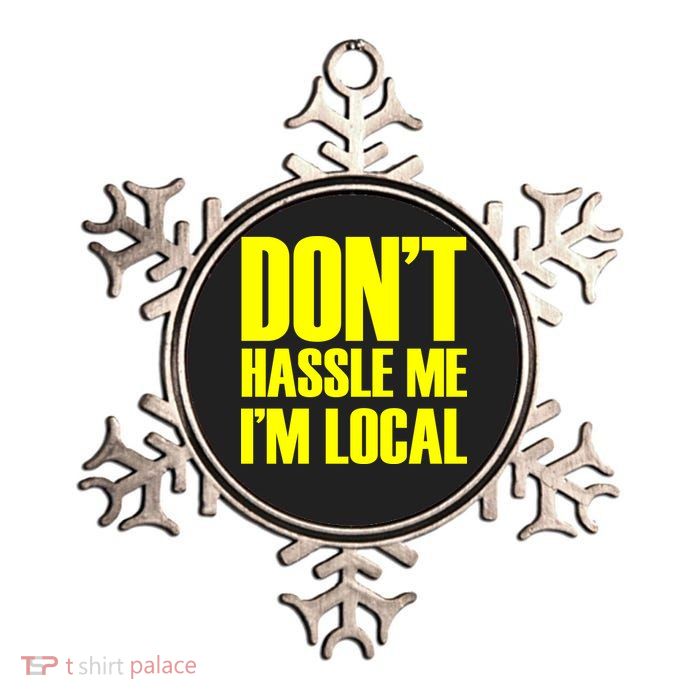 Don't Hassle Me I'm Local Funny Spring Break Beach Surfing Metallic Star Ornament