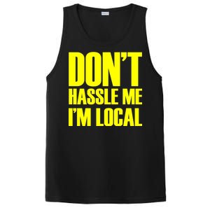 Don't Hassle Me I'm Local Funny Spring Break Beach Surfing PosiCharge Competitor Tank