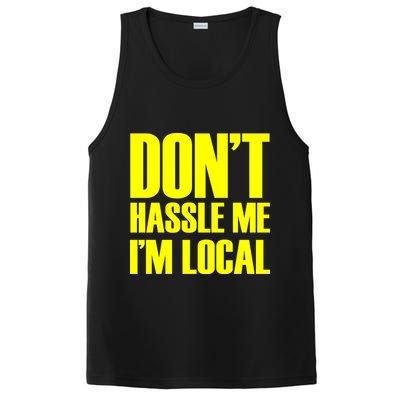Don't Hassle Me I'm Local Funny Spring Break Beach Surfing PosiCharge Competitor Tank