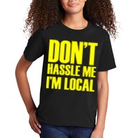 Don't Hassle Me I'm Local Funny Spring Break Beach Surfing Kids T-Shirt