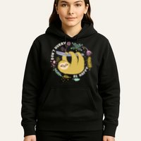 Don't Hurry Be Happy Funny Sloth Hoodie