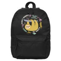 Don't Hurry Be Happy Funny Sloth 16 in Basic Backpack