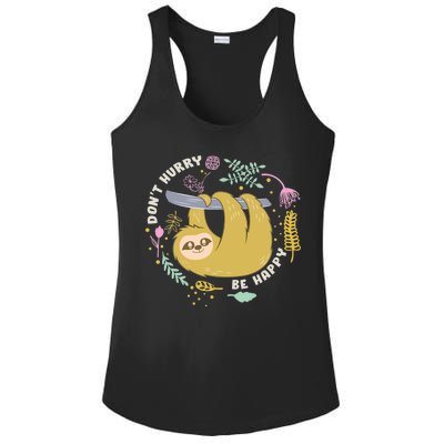 Don't Hurry Be Happy Funny Sloth Ladies PosiCharge Competitor Racerback Tank