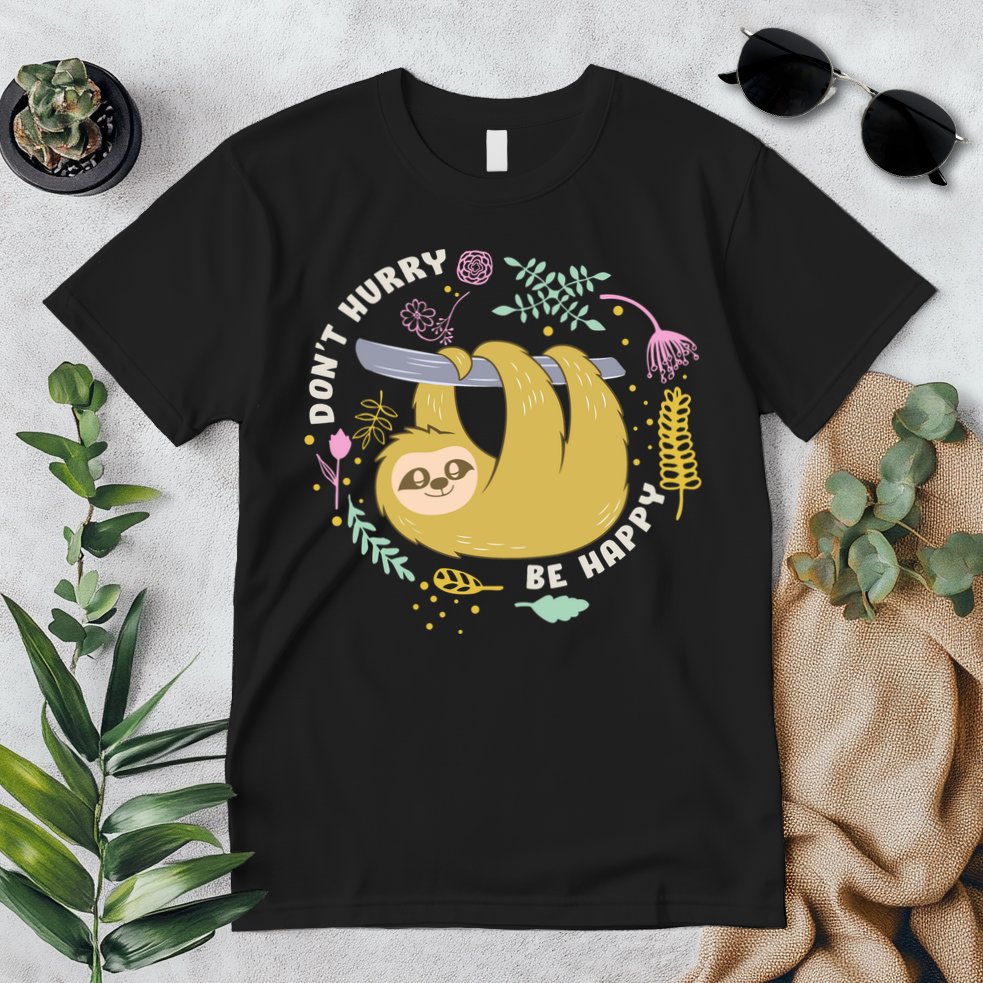Don't Hurry Be Happy Funny Sloth Premium T-Shirt