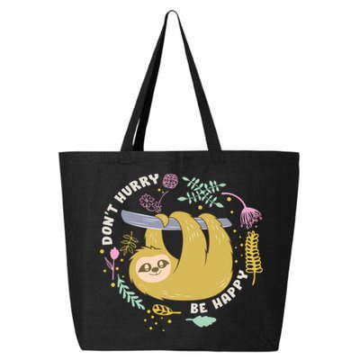 Don't Hurry Be Happy Funny Sloth 25L Jumbo Tote