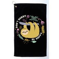 Don't Hurry Be Happy Funny Sloth Golf Towel