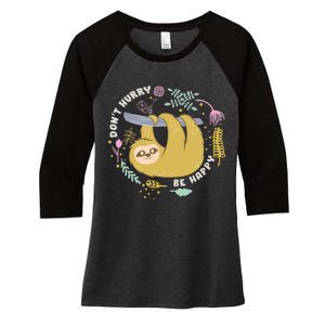 Don't Hurry Be Happy Funny Sloth Women's Tri-Blend 3/4-Sleeve Raglan Shirt