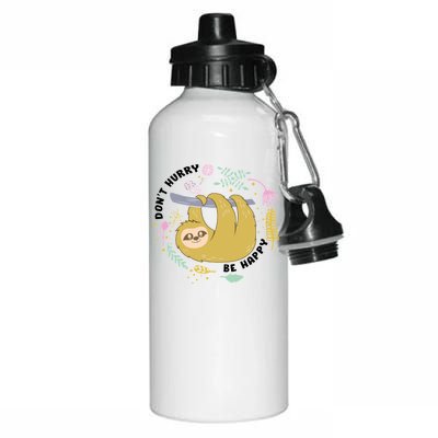 Don't Hurry Be Happy Funny Sloth Aluminum Water Bottle