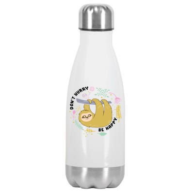 Don't Hurry Be Happy Funny Sloth Stainless Steel Insulated Water Bottle