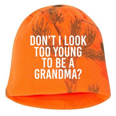 Don't I look Too Young To Be A Grandma Kati - Camo Knit Beanie