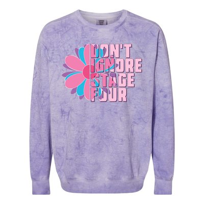 Don't Ignore Stage Four Breast Cancer Awareness Colorblast Crewneck Sweatshirt