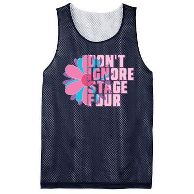 Don't Ignore Stage Four Breast Cancer Awareness Mesh Reversible Basketball Jersey Tank