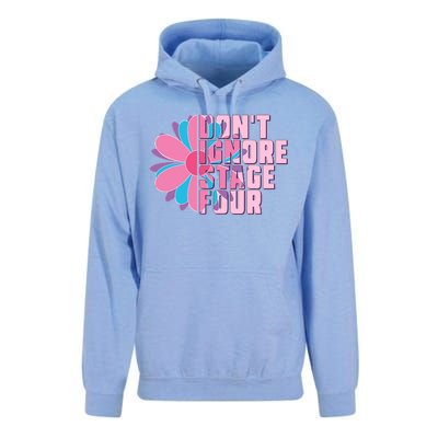 Don't Ignore Stage Four Breast Cancer Awareness Unisex Surf Hoodie