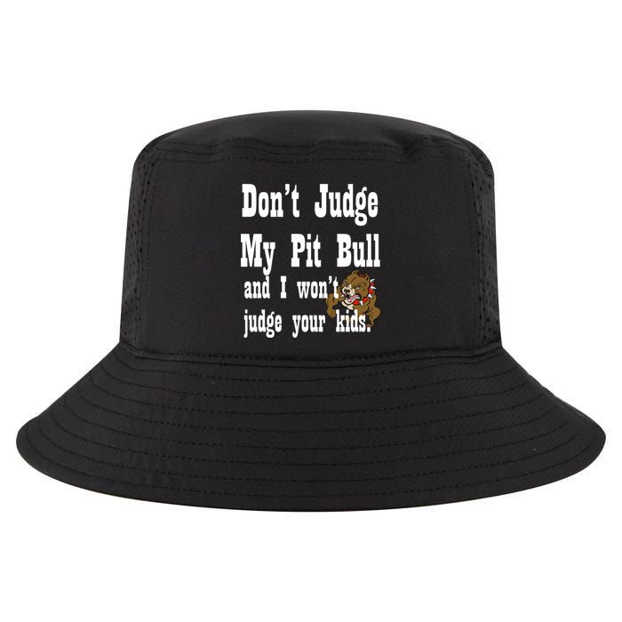 Don't Judge My Pit Bull Cool Comfort Performance Bucket Hat