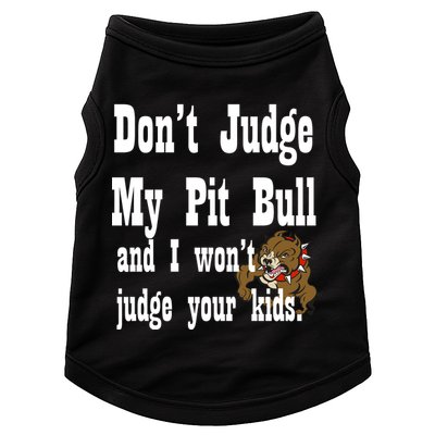 Don't Judge My Pit Bull Doggie Tank