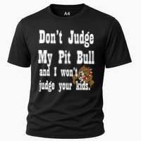 Don't Judge My Pit Bull Cooling Performance Crew T-Shirt