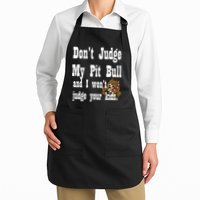 Don't Judge My Pit Bull Apron