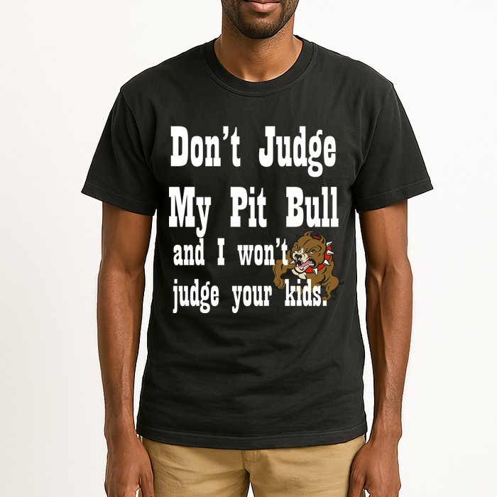 Don't Judge My Pit Bull Tall T-Shirt