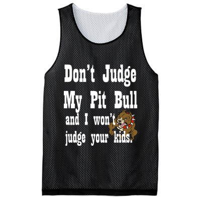 Don't Judge My Pit Bull Mesh Reversible Basketball Jersey Tank