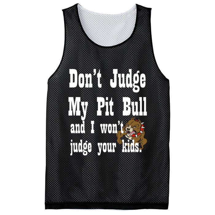 Don't Judge My Pit Bull Mesh Reversible Basketball Jersey Tank