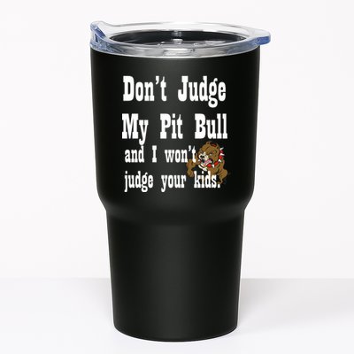 Don't Judge My Pit Bull Tumbler