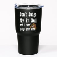 Don't Judge My Pit Bull Tumbler