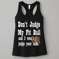 Don't Judge My Pit Bull Womens Tank Top