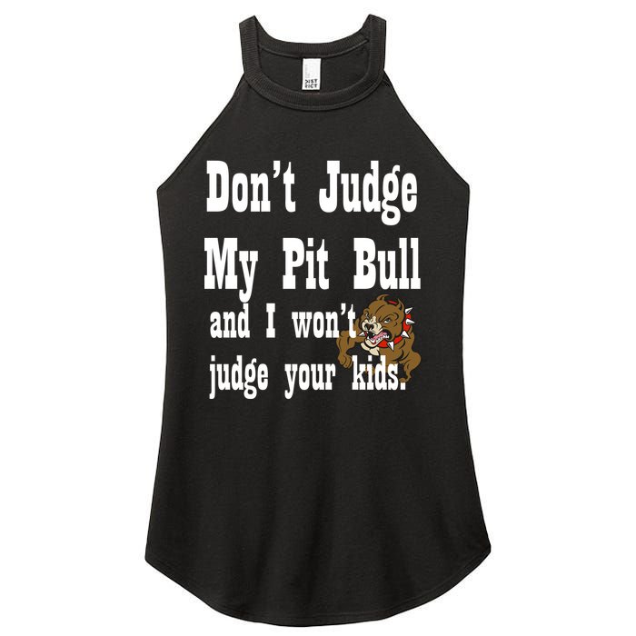 Don't Judge My Pit Bull Women's Perfect Tri Rocker Tank