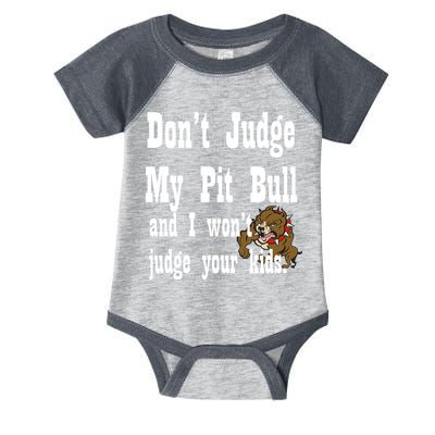 Don't Judge My Pit Bull Infant Baby Jersey Bodysuit