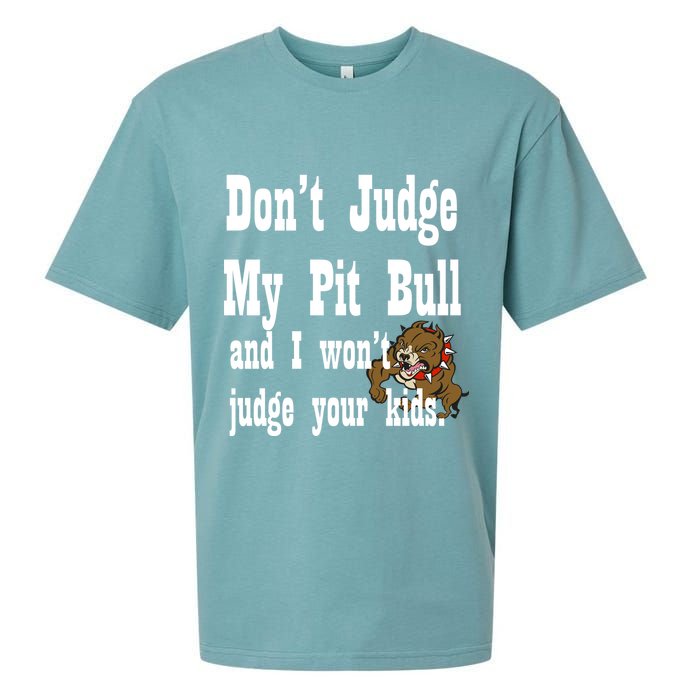 Don't Judge My Pit Bull Sueded Cloud Jersey T-Shirt
