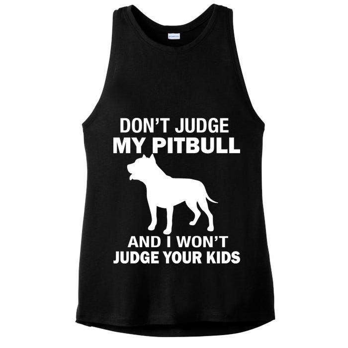 Don't Judge My Pitbull I Won't Judge Your Kids Ladies PosiCharge Tri-Blend Wicking Tank