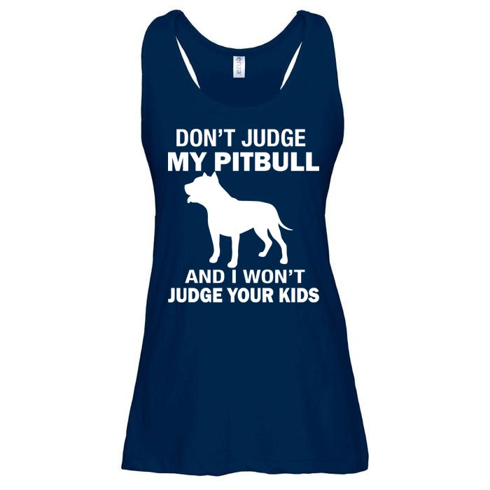 Don't Judge My Pitbull I Won't Judge Your Kids Ladies Essential Flowy Tank