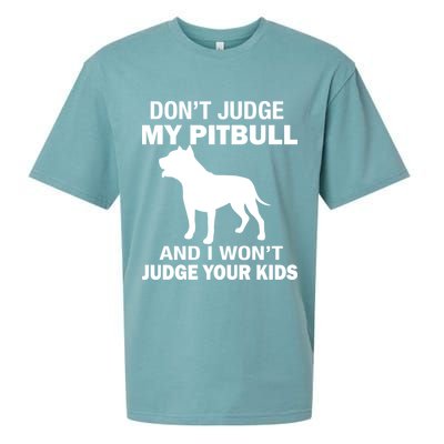 Don't Judge My Pitbull I Won't Judge Your Kids Sueded Cloud Jersey T-Shirt