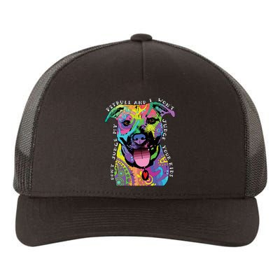 Don't Judge My Pitbull Won't Judge Your Kids Yupoong Adult 5-Panel Trucker Hat