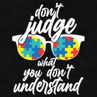 Don't Judge What You Don't Understand Autism Awareness Ladies PosiCharge Tri-Blend Wicking Tank