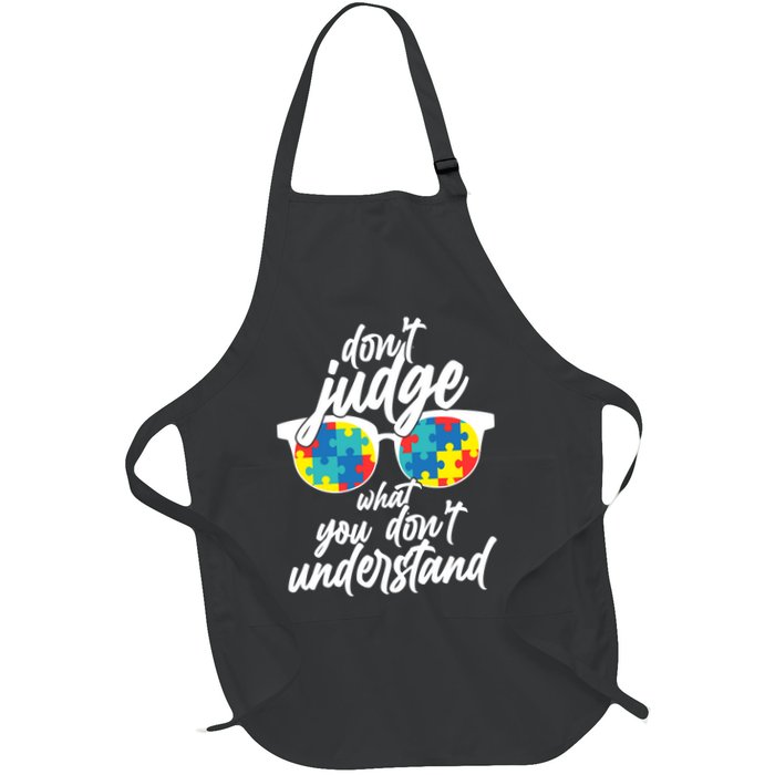 Don't Judge What You Don't Understand Autism Awareness Apron