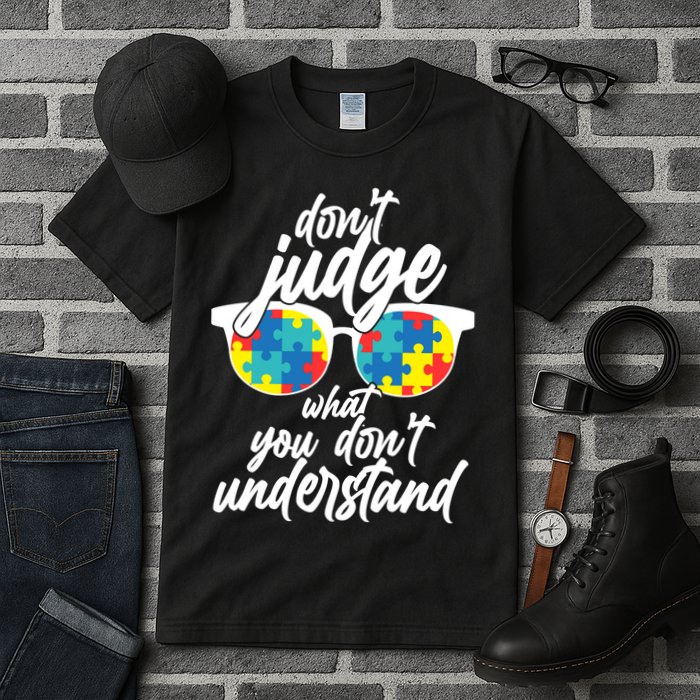 Don't Judge What You Don't Understand Autism Awareness Tall T-Shirt