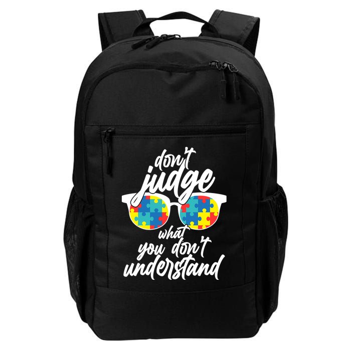 Don't Judge What You Don't Understand Autism Awareness Backpack